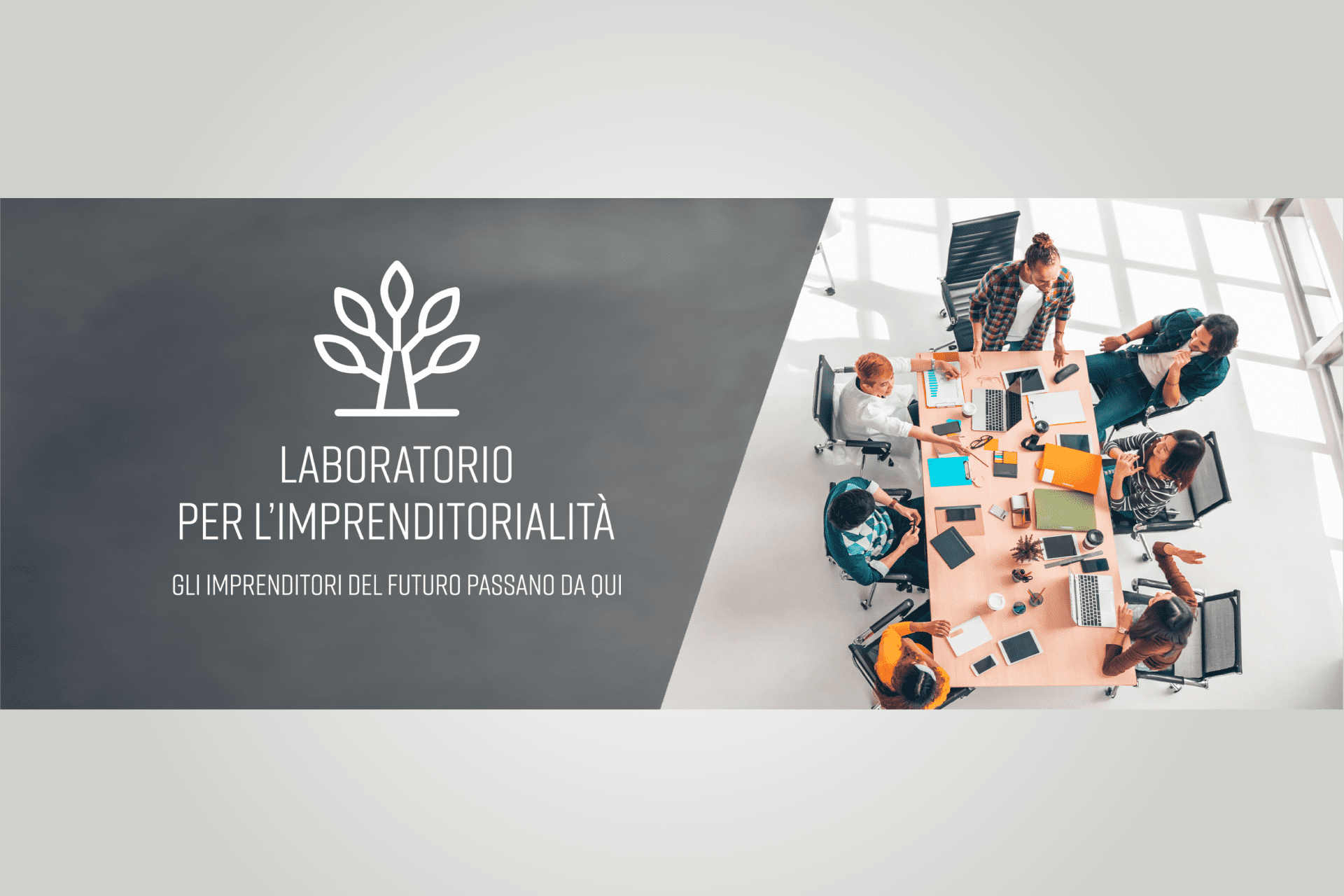 Un laboratorio per l'imprenditorialità dedicato agli universitari